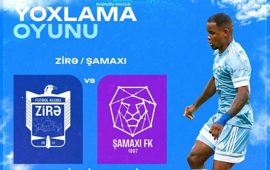 "Zirə" "Şamaxı" ilə qarşılaşacaq