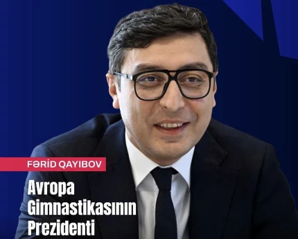 Fərid Qayıbov yenidən Avropa Gimnastikasının prezidenti seçilib