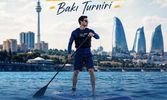 Bakıda “SUP Turniri” keçiriləcək