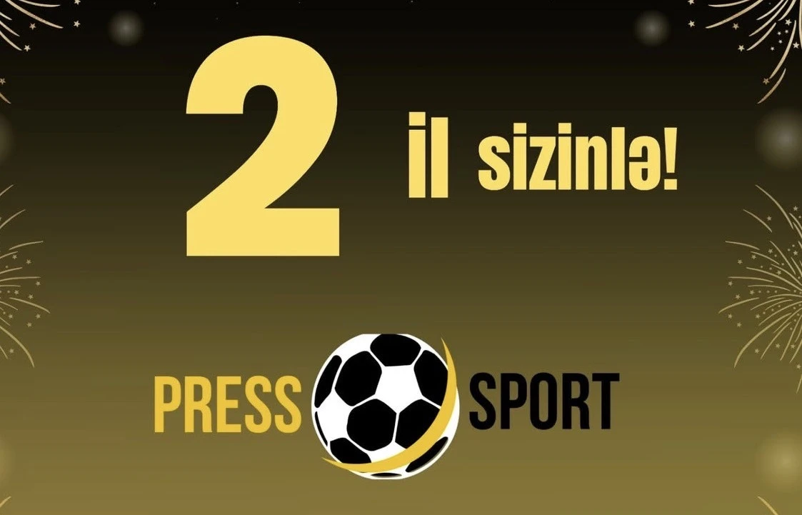 PressSport.az saytının yaradılmasından 2 il ötür